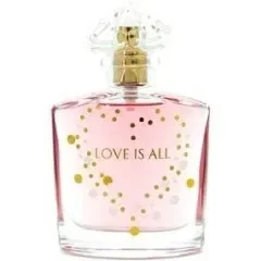 Love is all