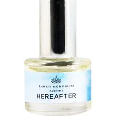 Hereafter Sarah Horowitz Parfums 2018 Perfume Oil