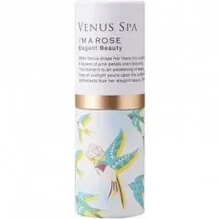 I'm a Rose - Elegant Beauty エレガントビューティ Venus Spa / ヴィーナススパ 2017 Parfum Stick